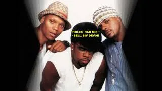 Thumbnail: "Poison (R&B Mix)" - BELL BIV DEVOE