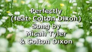 Thumbnail: Perfectly (feat. Colton Dixon) - Micah Tyler & Colton Dixon | Lyric Video