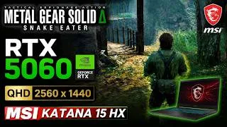Thumbnail: Metal Gear Solid Delta Snake Eater RTX 5060 QHD 2560 x 1440 MSI Katana 15 HX i5 14450HX FPS GamePlay