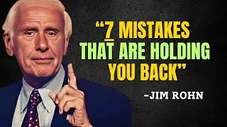 Thumbnail: 7 Mistakes That Are Holding You Back - Jim Rohn Motivation