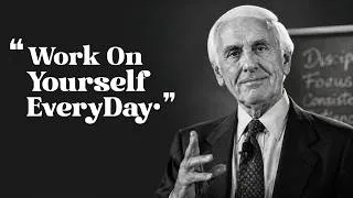 Thumbnail: WORK ON YOURSELF UNTIL SUCCESS HAS NO CHOICE BUT TO FIND YOU | Jim Rohn Motivation