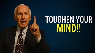 Thumbnail: Toughen Your Mind or the World Will Break It | Jim Rohn Motivation