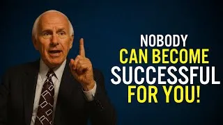 Thumbnail: Nobody Can Become Successful For You | Jim Rohn Motivation