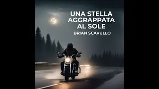 Thumbnail: Una stella aggrappata al sole - Brian Scavullo