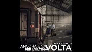 Thumbnail: Ancora una volta per l'ultima volta - Brian Scavullo