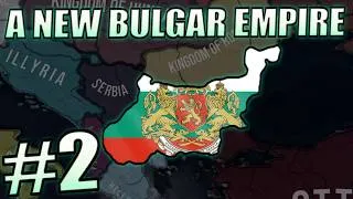 Thumbnail: Bulgarian Empire Will Save Europe #2 | HOI4 KaiserreduX Bulgaria Gameplay