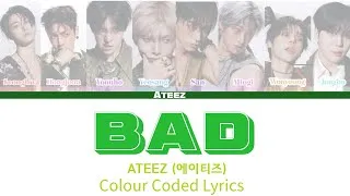 Thumbnail: ATEEZ (에이티즈) 'BAD' (COLOUR CODE LYRICS)