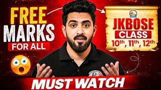 Thumbnail: Free Marks For All Jkbose Class 10th, 11th, 12th Students 😱 | Exam Date & Datesheet? | Jkbose Wallah