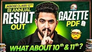 Thumbnail: JKBOSE Class 12th Bi Annual Result Declared 😱 | Gazette Pdf 📄 | What About Class 10th & 11th?