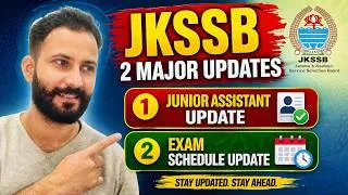Thumbnail: JKSSB 2 Major Updates | Junior Assistant Update & Exam Schedule Update | Latest JKSSB News 2026