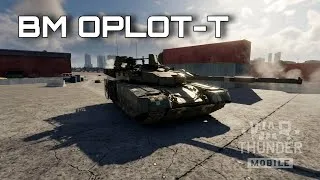 Thumbnail: War Thunder Mobile | BM OPLOT-T 