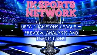 Thumbnail: Champions League Wednesday Match Previews & Predictions | Barcelona vs PSG, Arsenal, Man City