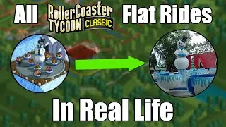 Thumbnail: Every RCT Classic Flat Ride in REAL LIFE