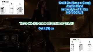 Thumbnail: Get it On NO VOCALS (No Capo) in the style of T. Rex play along with scrolling guitar chords &lyrics