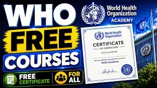 Thumbnail: WHO Offering FREE Certificates to Everyone in 2026 | Here's How to Apply