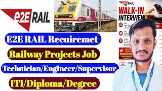 Thumbnail: E2E Rail Recruitment 2026 | ITI, Diploma & Degree Jobs | Freshers & Experienced | Apply Online