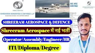 Thumbnail: Shreeram Aerospace & Defence Recruitment 2026 | ITI, Diploma & Degree Jobs | ITI jobs | diploma jobs