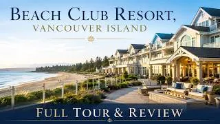 Thumbnail: Beach Club Resort, Vancouver Island - Full Tour & Review
