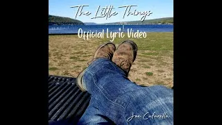 Thumbnail: Joe Cafarella - The Little Things (Official Lyric Video)