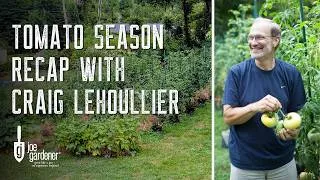 Thumbnail: 45 Years of Growing Tomatoes and Still Learning | Craig LeHoullier