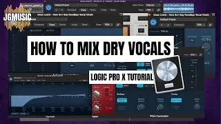 Thumbnail: How To Mix Dry Vocals In Logic Pro X