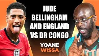 Thumbnail: Yoane Wissa - Jude Bellingham & England Vs Congo | Message To The People Of Congo For The World Cup