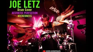 Thumbnail: Joe Letz DRUM COVER - Aesthetic Perfection - Wickedness