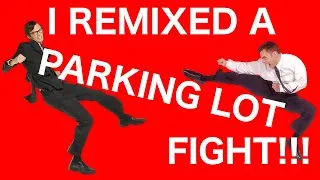 Thumbnail: I REMIXED A PARKING LOT FIGHT!! (Parking Lot Fight - Joe Monday)