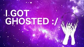 Thumbnail: I GOT GHOSTED :/ (Ghost Me - Joe Monday)