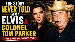 Thumbnail: The story that never told about Elvis And Colonel Tom Parker
