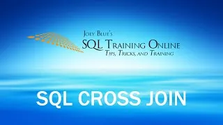 Thumbnail: SQL Cross Join | Quick Tips Ep63
