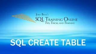 Thumbnail: SQL Create Table | Quick Tips Ep62