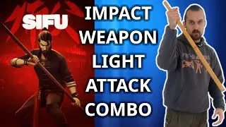 Thumbnail: SIFU Martial Arts | Impact Weapon Combo