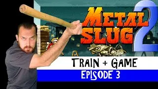Thumbnail: FIT-GAMERS Train + Game | Metal Slug 2 Ep 3