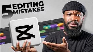 Thumbnail: 5 CapCut Mistakes Ruining Your Edits