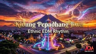 Thumbnail: Kidung Pepadhang Jiwa - Ethnic EDM Rhythm | Cinematic Javanese Gamelan & Modern Beats