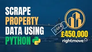 Thumbnail: Build a Simple Rightmove Scraper for London Property Data - Beginner Friendly