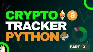 Thumbnail: Building a Crypto Tracker App with Python & Tkinter | Live Data & Visualisations - Part 3 (Final)
