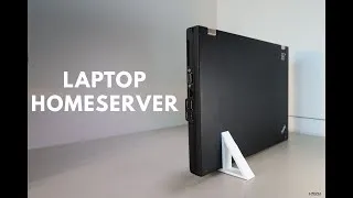 Thumbnail: Turning my old laptop into a home server