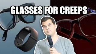 Thumbnail: Meta Glasses Are for Perverts