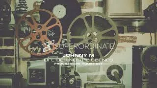 Thumbnail: Johnny M - Life Behind The Scenes | Deep Progressive House Set | Superordinate Music