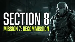 Thumbnail: Section 8 Mission 7 Decomission