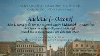 Thumbnail: G. D'Alessandro: Adelaide (1744) / I-5 Aria [Adelaide]: Se per me tu senti amore / F. Divito