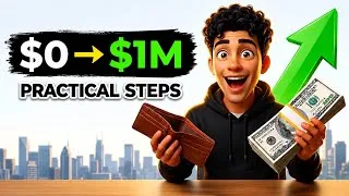 Thumbnail: If I Had $0, I Would Do This to Become a Millionaire, (step by step guide)