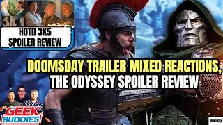 Thumbnail: Avengers: Doomsday Trailer's Mixed Reactions, The Odyssey Review, HOTD 3x5 Review - THE GEEK BUDDIES