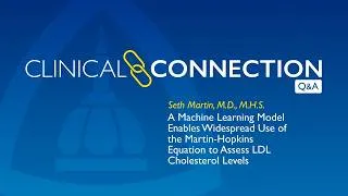 Thumbnail: Machine Learning Enables Expanded Use of Martin-Hopkins Equation to Assess LDL-C
