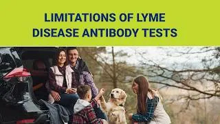 Thumbnail: Limitations of Lyme Disease Antibody Tests | Johns Hopkins Rheumatology