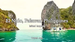 Thumbnail: El Nido Palawan Island hopping | Private ( TOUR A) | First ever Travel vlog.