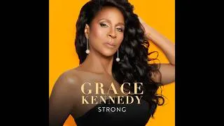Thumbnail: Grace Kennedy New Single 9th July 2026 - Strong