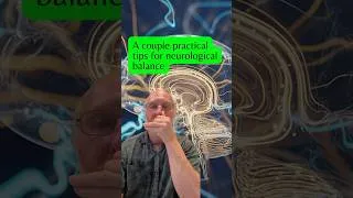 Thumbnail: A couple practical tips for neurological balance